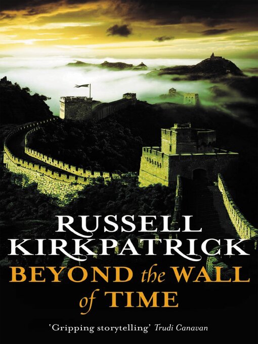 Title details for Beyond the Wall of Time by Russell Kirkpatrick - Available